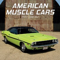 American Muscle Cars - 2025 Square Wall Calendar 16 month by Gifted Stationery