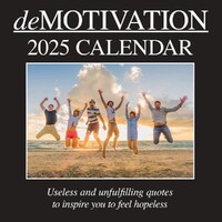 Demotivation - 2025 Square Wall Calendar 16 month by Gifted Stationery