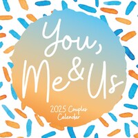 You, Me & Us - 2025 Square Wall Calendar 16 month by Red Robin