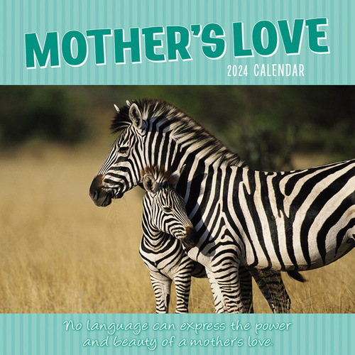 Mother's Love - 2024 Square Wall Calendar 16 month by Gifted Stationery (0)
